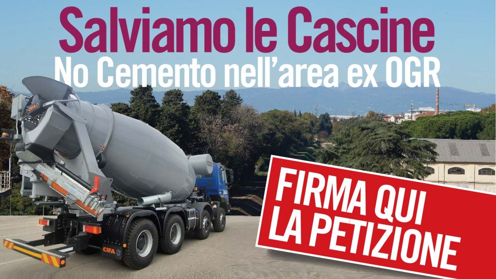 PETIZIONE -SALVIAMO LE CASCINE-No cemento nell'area ex Ogr