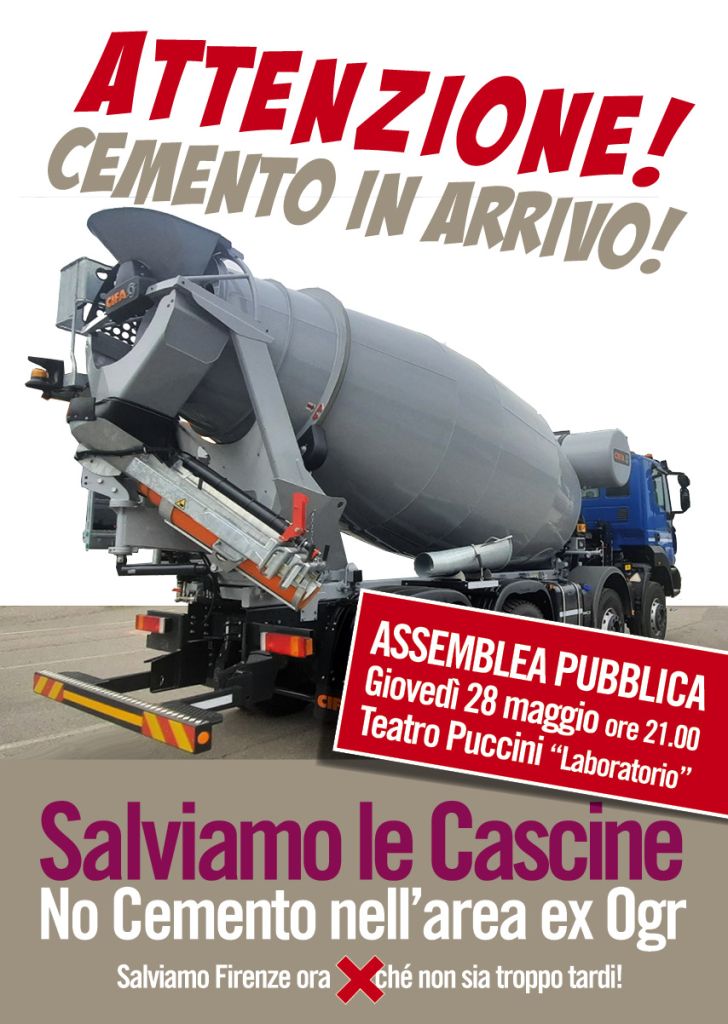 Salviamo le Cascine- No Cemento nell'area ex Ogr- giovedì 28 maggio assemblea al Teatro Puccini